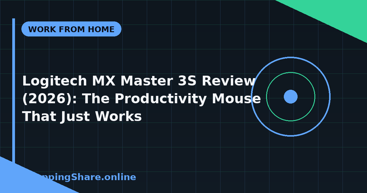 Logitech MX Master 3S Review (2026): The Productivity Mouse That Just Works